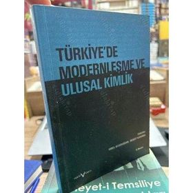 TÜRKIYE'DE MODERNLEŞME VE ULUSAL KIMLIK - GENEL