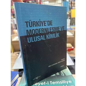 TÜRKIYE'DE MODERNLEŞME VE ULUSAL KIMLIK - GENEL