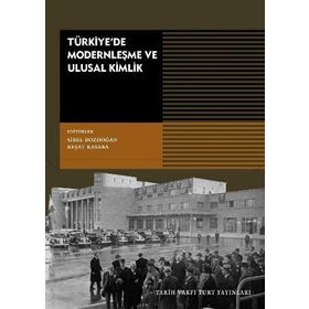 TÜRKIYE'DE MODERNLEŞME VE ULUSAL KIMLIK - GENEL