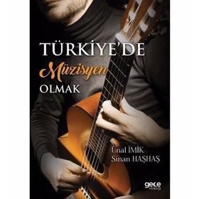 Türkiye’de Müzisyen Olmak - Sinan Haşhaş