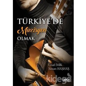 Türkiye’de Müzisyen Olmak - Sinan Haşhaş