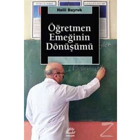TÜRKİYE´DE ÖĞRETMEN EĞİTİMİNİN TEMELLERI - MUSTAFA YILMAN