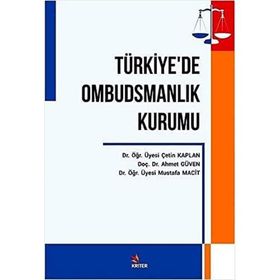 Türkiyede Ombusdmanlık Kurumu - Çetin Kaplan