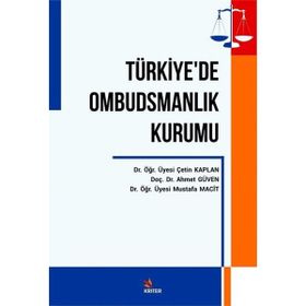 Türkiyede Ombusdmanlık Kurumu - Çetin Kaplan