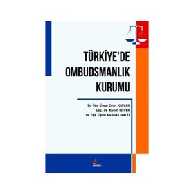 Türkiyede Ombusdmanlık Kurumu - Çetin Kaplan