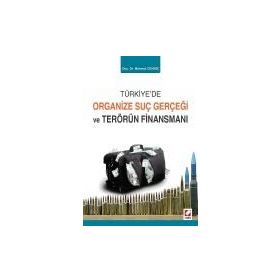 Türkiye’de Organize Suç Gerçeği ve Terörün Finansmanı - Mahmut Cengiz