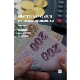 Türkiyede Para Ve Maliye Politikaları Uygulamaları - Gazi Kitabevi
