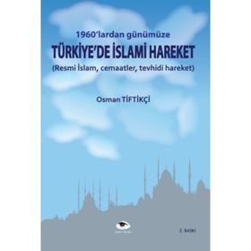TÜRKİYE`DE RADIKAL İSLAMİ HAREKETLER - EMIN DEMIREL