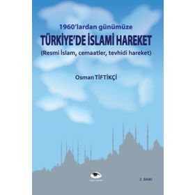 TÜRKİYE`DE RADIKAL İSLAMİ HAREKETLER - EMIN DEMIREL