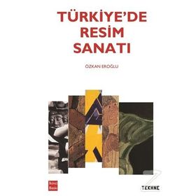 Türkiye’de Resim Sanatı - Özkan Eroğlu