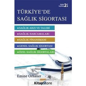 Türkiye'de Sağlık Sigortası - Emine Orhaner