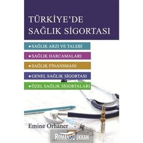 Türkiye'de Sağlık Sigortası - Emine Orhaner