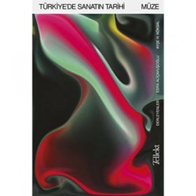 Türkiyede Sanatın Tarihi: Müze Tellekt Yayınları