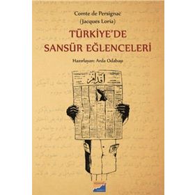 Türkiye’de Sansür Eğlenceleri - Arda Odabaşı