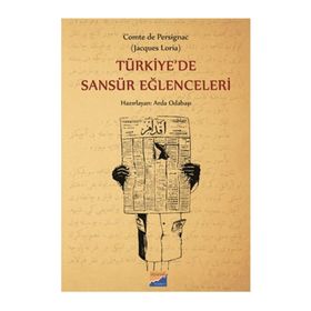 Türkiye’de Sansür Eğlenceleri - Arda Odabaşı