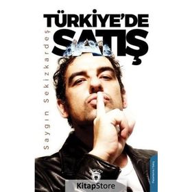 Türkiye'de Satış - Saygın Sekizkardeş