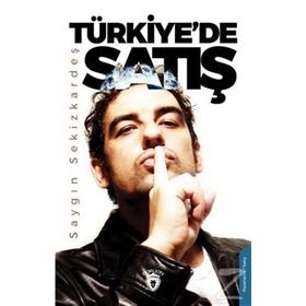 Türkiye'de Satış - Saygın Sekizkardeş