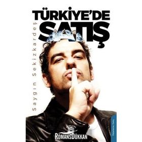 Türkiye'de Satış - Saygın Sekizkardeş
