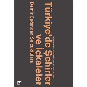Türkiye’de Şehirler ve İçkaleler - Nina Ergin Scott Redford