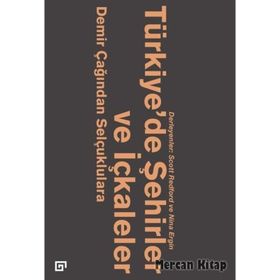 Türkiye’de Şehirler ve İçkaleler - Nina Ergin Scott Redford