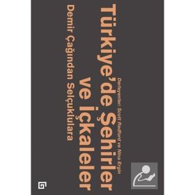 Türkiye’de Şehirler ve İçkaleler - Nina Ergin Scott Redford