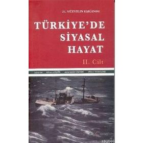 Türkiye'de Siyasal Hayat - 2 Cilt - Adnan Küçük