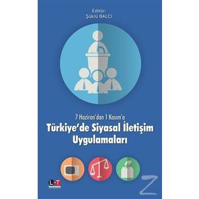 Türkiye’de Siyasal İletişim Uygulamaları - Şükrü Balcı