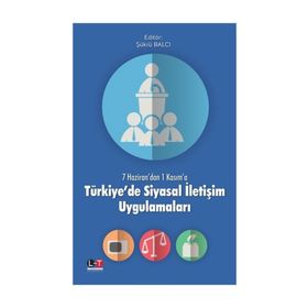 Türkiye’de Siyasal İletişim Uygulamaları - Şükrü Balcı