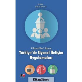 Türkiye’de Siyasal İletişim Uygulamaları - Şükrü Balcı