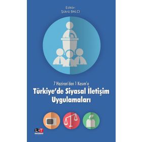 Türkiye’de Siyasal İletişim Uygulamaları - Şükrü Balcı