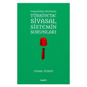 Türkiye’de Siyasal Sistemin Sorunları - Cemal Fedayi
