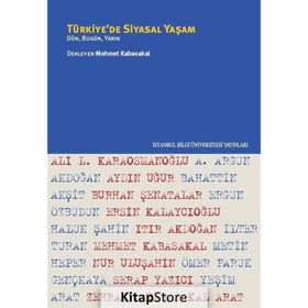 Türkiye’de Siyasal Yaşam - Mehmet Kabasakal