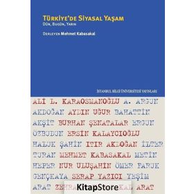 Türkiye’de Siyasal Yaşam - Mehmet Kabasakal