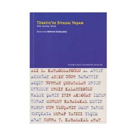 Türkiye’de Siyasal Yaşam - Mehmet Kabasakal
