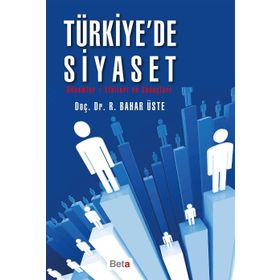 Türkiye’de Siyaset - R. Bahar Üste