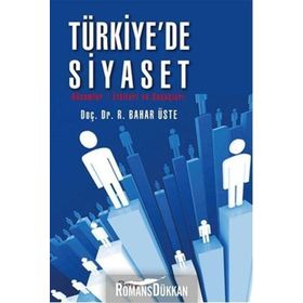 Türkiye’de Siyaset - R. Bahar Üste