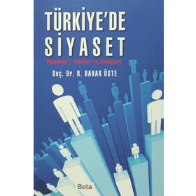 Türkiye’de Siyaset - R. Bahar Üste