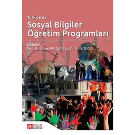 Türkiye'de Sosyal Bilgiler Öğretim Programları - Pegem Akademi Yayıncılık