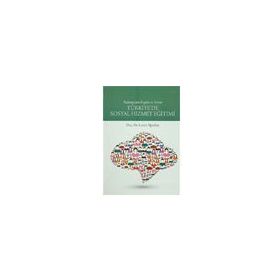 Türkiye`de Sosyal Hizmet Eğitimi Atlas Akademi