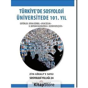 Türkiye’de Sosyoloji Üniversitede 101. Yıl - Kollektif Heyet-Kurul-Komisyon