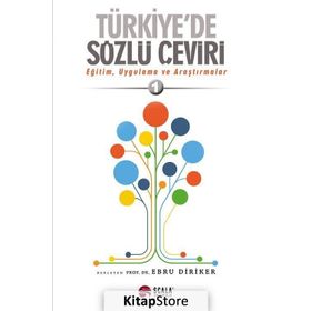 Türkiye'de Sözlü Çeviri - Ebru Diriker