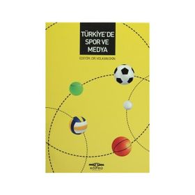 Türkiye’de Spor ve Medya - Volkan Ekin