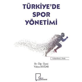 Türkiye'de Spor Yönetimi - Yahya Doğar