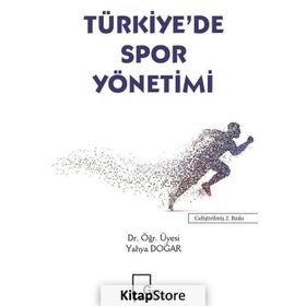 Türkiye'de Spor Yönetimi - Yahya Doğar