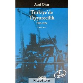 TÜRKİYE'DE TAYYARECILIK - AVNI OKAR
