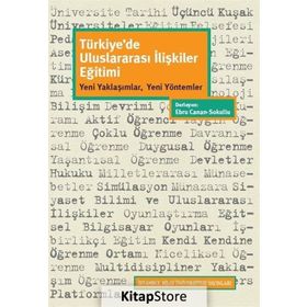 Türkiye'de Uluslararası İlişkiler Eğitimi - Ebru Canan Sokullu