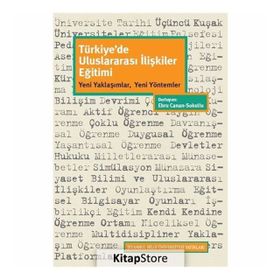 Türkiye'de Uluslararası İlişkiler Eğitimi - Ebru Canan Sokullu