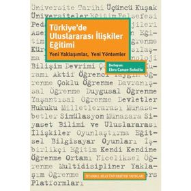 Türkiye'de Uluslararası İlişkiler Eğitimi - Kolektif