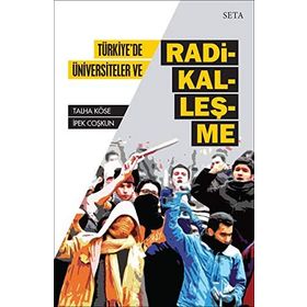 Türkiye'de Üniversiteler ve Radikalleşme