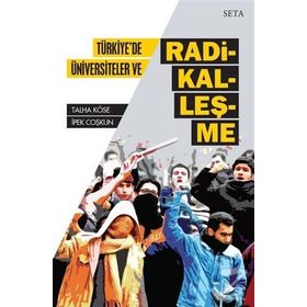 Türkiye'de Üniversiteler ve Radikalleşme